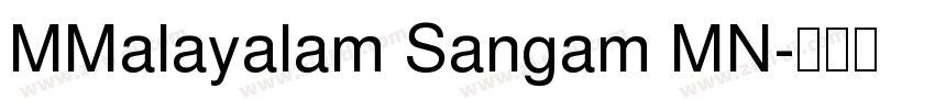 MMalayalam Sangam MN字体转换